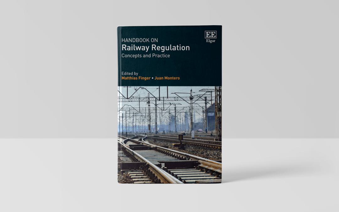 Handbook on Railway Regulation Concepts and Practice